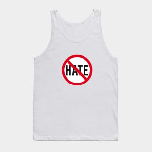 No hate, prohibition sign Tank Top